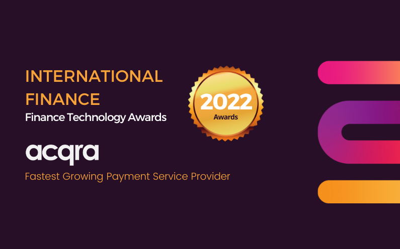 International Finance selects Acqra as Fastest Growing Payment Service Provider in the 2022 Finance Technology Awards 1 Acqra Awards Banners 2 1